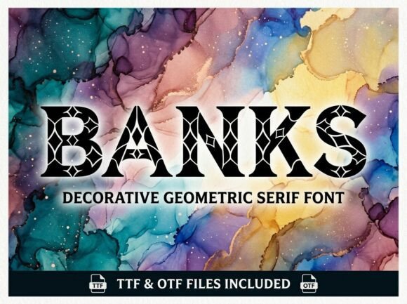 Banks: A Decorative Display Font for Bold Creators
