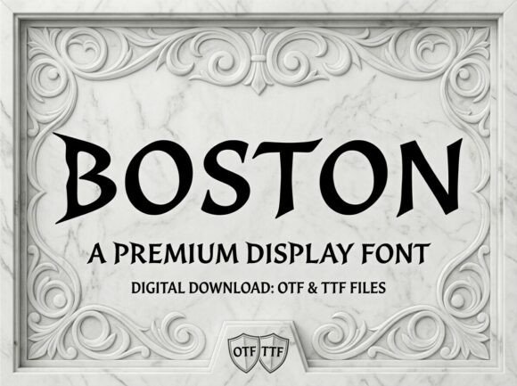 Boston: A Decorative Display Font for Impactful Designs