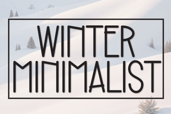 Winter Minimalist: The Handwritten Font for Charming Design